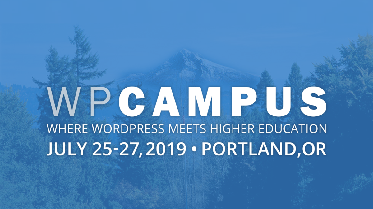 WPCampus 2019 will take place at Lewis & Clark College in Portland, Oregon